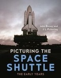 Cover: Picturing the Space Shuttle - University Press of Florida