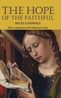 Enlarge image Cover: The Hope of the Faithful, with an Appendix by R. Magnusson Davis - Baruch House Publishing