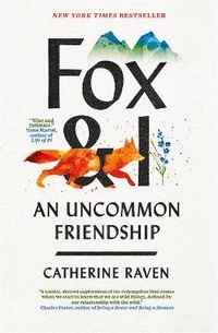 Enlarge image Cover: Fox and I - Short Books Ltd