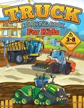 Cover: TRUCK Coloring Book for Kids - Halcyon Time Ltd