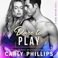 Cover: Dare to Play - Cp Publishing LLC