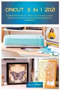 Abbildung von: Cricut 3 in 1 2021 - Jabez Publishing LTD