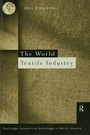 Cover: World Textile Industry - Routledge