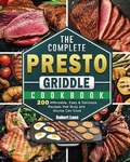 Cover: The Complete Presto Griddle Cookbook - Robert Lane