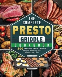 Enlarge image Cover: The Complete Presto Griddle Cookbook - Robert Lane