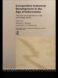 Cover: Competitive Industrial Development in the Age of Information - Routledge