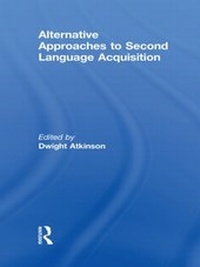 Abbildung von: Alternative Approaches to Second Language Acquisition - Routledge