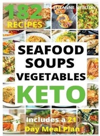 Abbildung von: KETO SEAFOOD, SOUPS AND VEGETABLES (with pictures) - Luca Pino