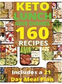Abbildung von: Keto Lunch and Side Dishes - Charlie Creative Lab