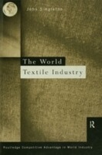 Enlarge image Cover: World Textile Industry - Routledge