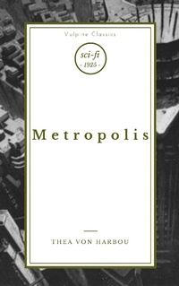 Enlarge image Cover: Metropolis - Vulpine Press