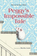 Cover: Peggy's Impossible Tale - Tradewind Books