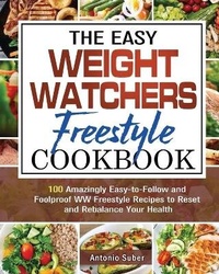 Abbildung von: The Easy Weight Watchers Freestyle Cookbook - Antonio Suber