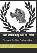 Cover: The World Dog Hall of Fame - Cruden Bay Books