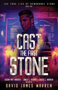Cover: Cast the First Stone - Tristone Media
