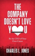 Cover: The Company Doesn't Love You - StoryBuilders, LLC