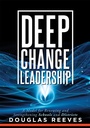 Cover: Deep Change Leadership - Solution Tree Press