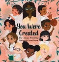 Cover: You Were Created - Alicia Coleman- Kennedy