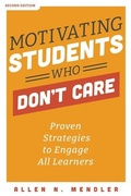 Cover: Motivating Students Who Don't Care - Solution Tree Press