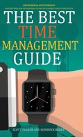 Cover: The Best Time Management Guide - Divine Works Publishing