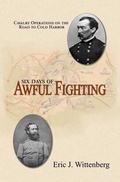 Cover: Six Days of Awful Fighting - Fox Run Publishing, LLC