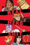 Cover: Real Hero Shit - Iron Circus Comics