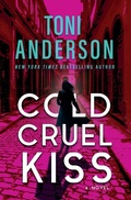 Cover: Cold Cruel Kiss - Toni Anderson