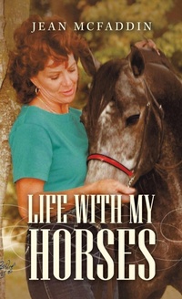 Abbildung von: Life with My Horses - Balboa Press