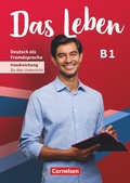 Cover: Das Leben - Deutsch als Fremdsprache - Allgemeine Ausgabe - B1: Gesamtband - Cornelsen Verlag