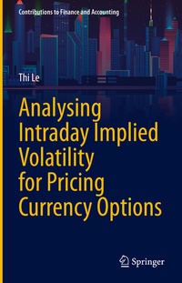 Abbildung von: Analysing Intraday Implied Volatility for Pricing Currency Options - Springer