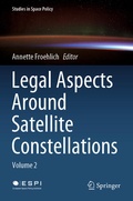 Cover: Legal Aspects Around Satellite Constellations - Springer