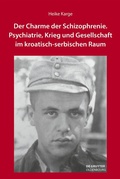 Cover: Der Charme der Schizophrenie - De Gruyter Oldenbourg
