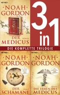 Cover: Die Medicus-Saga Band 1-3: - Der Medicus / Der Schamane / Die Erben des Medicus (3in1-Bundle) - Heyne