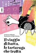 Cover: Il viaggio di Isotta, la tartaruga che trotta - SJW Schweiz. Jugendschriftenwerk