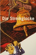 Cover: Die Streikglocke - SJW Schweiz. Jugendschriftenwerk