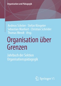 Abbildung von: Organisation über Grenzen - Springer VS