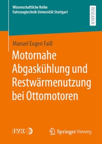 Abbildung von: Motornahe Abgaskühlung und Restwärmenutzung bei Ottomotoren - Springer Vieweg