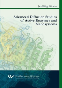 Abbildung von: Advanced Diffusion Studies of Active Enzymes and Nanosystems - Cuvillier Verlag