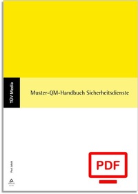 Abbildung von: Muster-QM-Handbuch Sicherheitsdienste (E-Book,PDF) - TÜV Media GmbH TÜV Rheinland Group