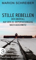 Cover: Stille Rebellen - Aufbau