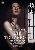 Cover: DIE TIZIANROTE FALLE - BookRix