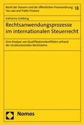Cover: Rechtsanwendungsprozesse im internationalen Steuerrecht - Nomos