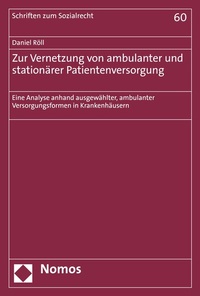 Abbildung von: Zur Vernetzung von ambulanter und stationärer Patientenversorgung - Nomos