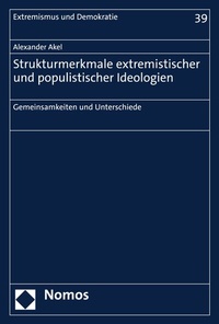 Abbildung von: Strukturmerkmale extremistischer und populistischer Ideologien - Nomos