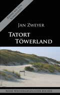 Cover: Tatort T&ouml;werland - Books on Demand