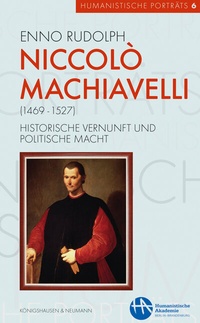Abbildung von: Niccolò Machiavelli (1469-1527) - Königshausen & Neumann