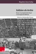 Cover: Galizien als Archiv - V&R unipress