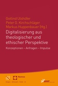 Cover: Digitalisierung aus theologischer und ethischer Perspektive - Nomos