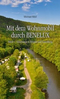 Cover: Mit dem Wohnmobil durch BENELUX - GEV - Grenz-Echo-Verlag