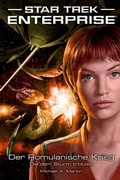 Cover: Star Trek - Enterprise 6: Der Romulanische Krieg - Die dem Sturm trotzen - Cross Cult Entertainment